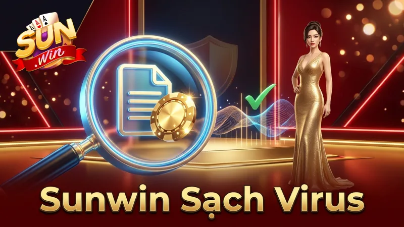 dam-bao-file-cai-dat-sunwin-sach-virus